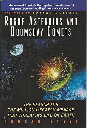 Imagen del vendedor de Rogue Asteroids and Doomsday Comets The Search for the Million Megaton Menace That Threatens Life on Earth a la venta por BYTOWN BOOKERY