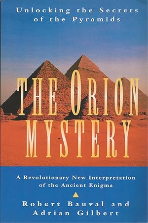 Seller image for Orion Mystery, The Unlocking the Secrets of the Pyramids for sale by BYTOWN BOOKERY
