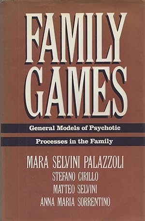 Immagine del venditore per Family Games General Models of Psychotic Processes in the Family venduto da BYTOWN BOOKERY