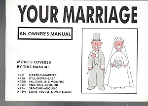 Your Marriage: An Owner's Manual