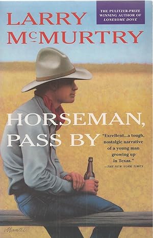 Seller image for Horseman, Pass By for sale by BYTOWN BOOKERY