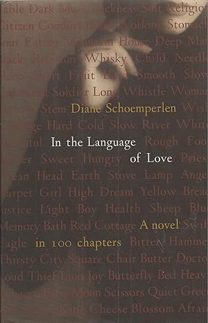 Imagen del vendedor de In The Language Of Love A novel in 100 chapters a la venta por BYTOWN BOOKERY
