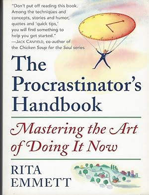 Bild des Verkufers fr Procrastinator's Handbook Mastering the Art of Doing it Now zum Verkauf von BYTOWN BOOKERY