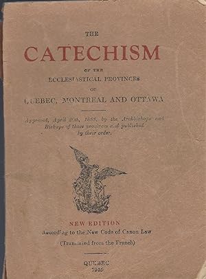 Catechism of the Ecclesiastical Provinces of Quebec, Montreal, and Ottawa