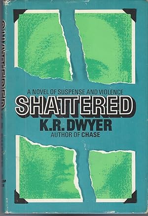 Seller image for Shattered for sale by BYTOWN BOOKERY