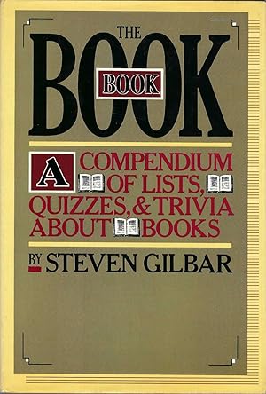 Book Book: A Compendium Of Lists, Quizzes, & Trivia About Books, The