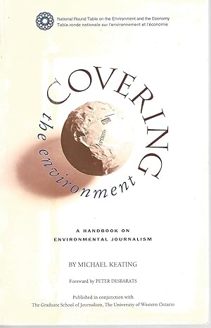 Covering the Environment: A Handbook on Environmental Journalism