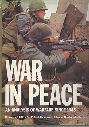 War in Peace An Analysis of Warfare Since 1945