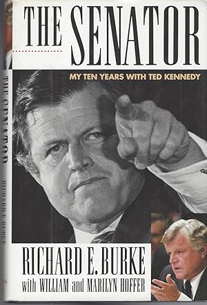 Senator, The My Ten Years with Ted Kennedy