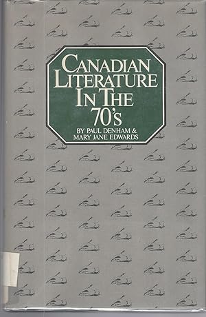 Image du vendeur pour Canadian Literature in the 70's mis en vente par BYTOWN BOOKERY