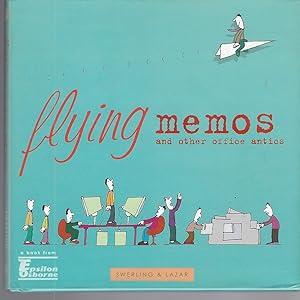 Seller image for Flying Memos and Other Office Antics for sale by BYTOWN BOOKERY