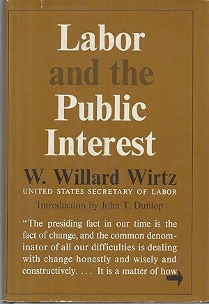 Labor and the Public Interest