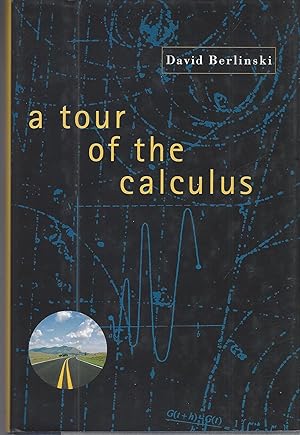 A Tour of the Calculus