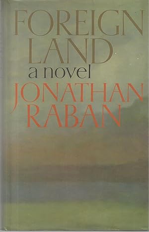 Seller image for Foreign Land A Novel for sale by BYTOWN BOOKERY