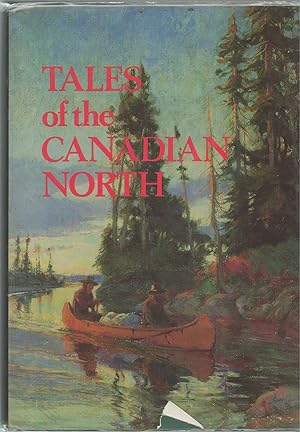 Tales of the Canadian North