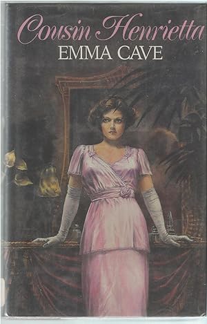 Seller image for Cousin Henrietta for sale by BYTOWN BOOKERY
