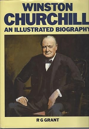 Winston Churchill: An Illustrated Biography