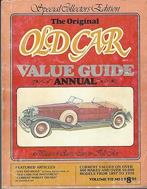 Original Old Car Value Guide Annual, The Special Collectors Edition, Volume VII, No. 1