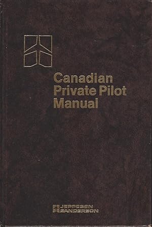 Canadian Private Pilot Manual, Workbook, Exam & Map