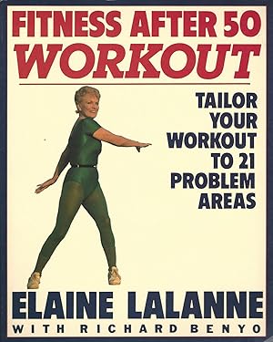 Bild des Verkufers fr Fitness after 50 Workout Tailor Your Workout to 21 Problem Areas zum Verkauf von BYTOWN BOOKERY