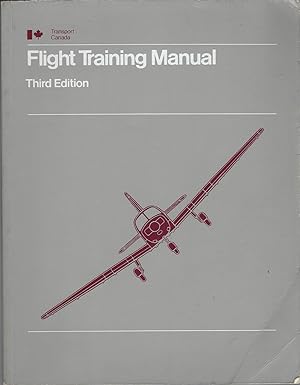 Seller image for Flight Training Manual Third Edition for sale by BYTOWN BOOKERY