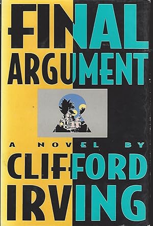 Final Argument A Novel