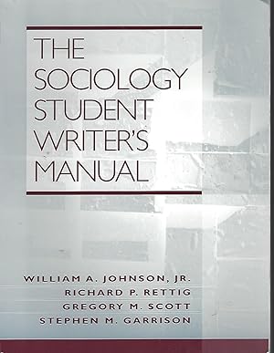 Sociology Student Writer's Manual, The