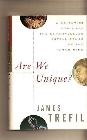 Seller image for Are We Unique? A Scientist Explores the Unparalleled Intelligence of the Human Mind for sale by BYTOWN BOOKERY