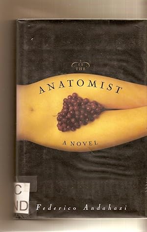 Seller image for Anatomist, The for sale by BYTOWN BOOKERY