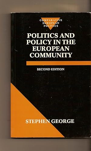 Politics and Policy in the European Community