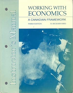Seller image for Working With Economics: A Canadian Framework, 3rd Edition for sale by BYTOWN BOOKERY