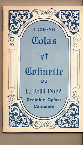 Seller image for Colas Et Colinette Ou Le Bailli Dupe Premier Opra Canadian for sale by BYTOWN BOOKERY
