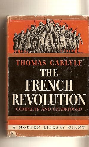 French Revolution, The Complete and Unabridged