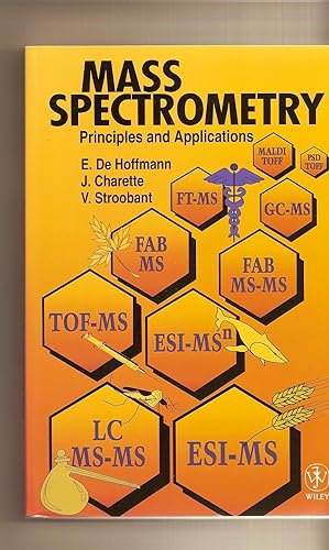 Bild des Verkufers fr Mass Spectrometry Principles and Applications zum Verkauf von BYTOWN BOOKERY