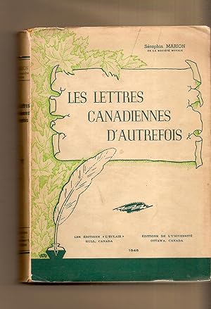 Les Lettres Canadiennes D'autrefois Tome Premier