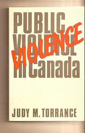 Public Violence in Canada