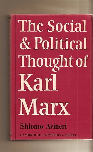 Social & Political Thought Of Karl Marx, The