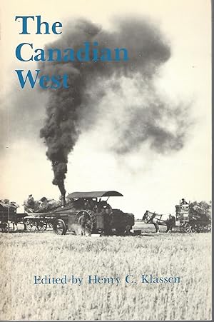 Seller image for Canadian West, The Social Change and Economic Development for sale by BYTOWN BOOKERY