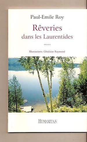 Bild des Verkufers fr Reveries Dans Les Laurentides zum Verkauf von BYTOWN BOOKERY