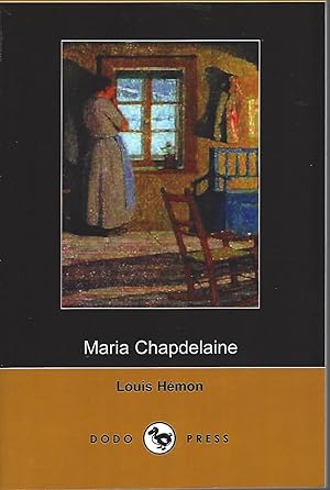Seller image for Maria Chapdelaine for sale by BYTOWN BOOKERY