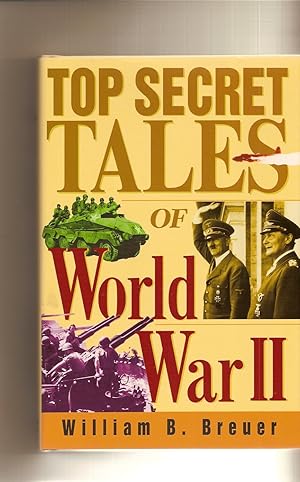Immagine del venditore per Top Secret Tales of World War II venduto da BYTOWN BOOKERY