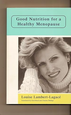 Good Nutrition For A Healthy Menopause