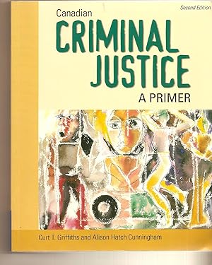 Seller image for Canadian Criminal Justice A Primer for sale by BYTOWN BOOKERY