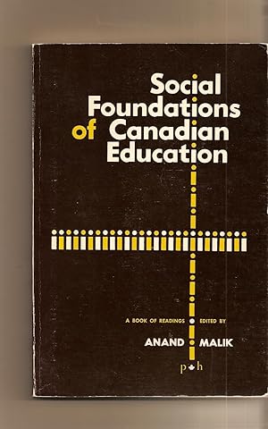 Seller image for Social Foundations Of Canadian Education for sale by BYTOWN BOOKERY