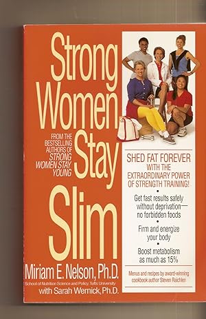 Strong Women Stay Slim Shed Fat Forever with the Extraordinary Power of Strength Training.