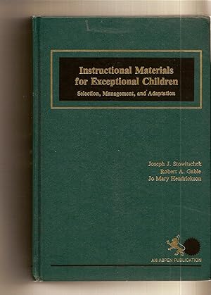 Image du vendeur pour Instructional Materials For Exceptional Children Selection, Management mis en vente par BYTOWN BOOKERY