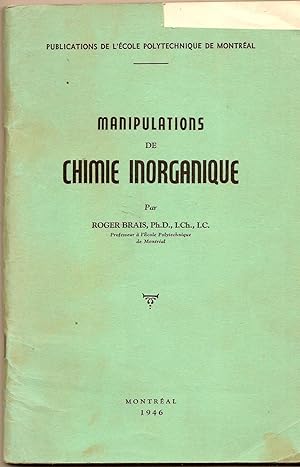 Image du vendeur pour Manipulations De Shimie Inorganique mis en vente par BYTOWN BOOKERY