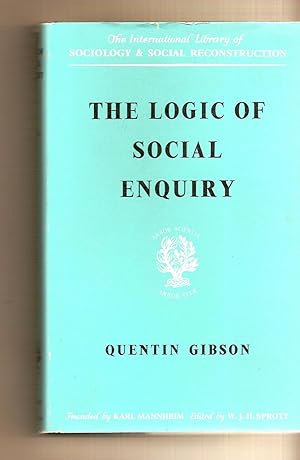 Seller image for Logic of Social Enquiry for sale by BYTOWN BOOKERY