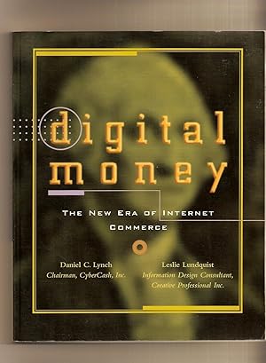 Bild des Verkufers fr Digital Money The New Era of Internet Commerce zum Verkauf von BYTOWN BOOKERY