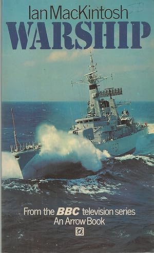 Bild des Verkufers fr Warship; From the BBC Television Series zum Verkauf von BYTOWN BOOKERY